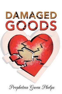 Damaged Goods