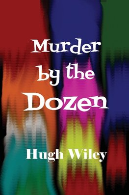 Murder by the Dozen