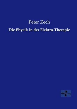 Die Physik in der Elektro-Therapie