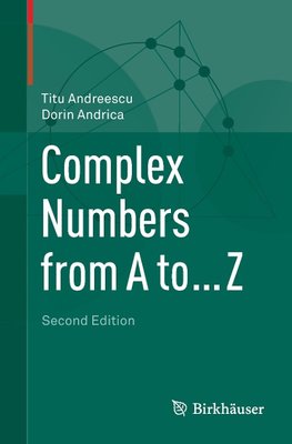 Complex Numbers from A to ... Z