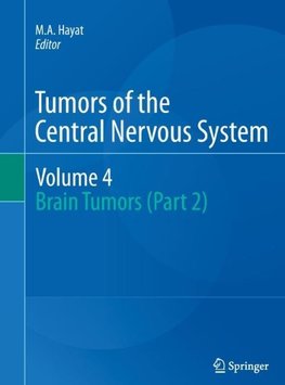 Tumors of the Central Nervous System, Volume 4