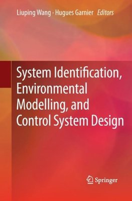 System Identification, Environmental Modelling, and Control System Design