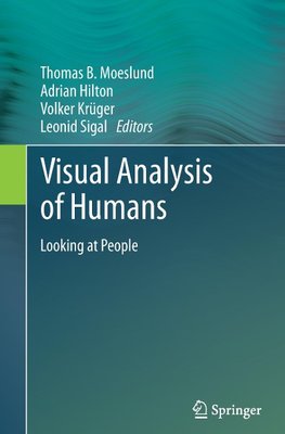 Visual Analysis of Humans