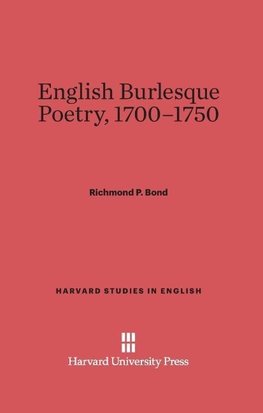 English Burlesque Poetry, 1700-1750