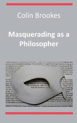 Masquerading as a Philosopher