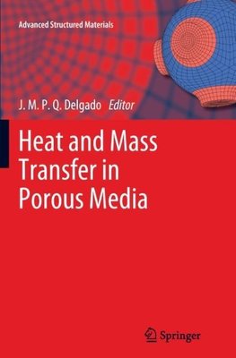 Heat and Mass Transfer in Porous Media