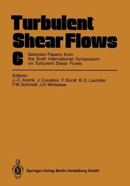 Turbulent Shear Flows 6