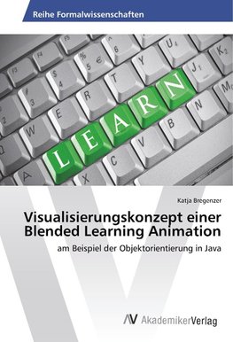 Visualisierungskonzept einer Blended Learning Animation