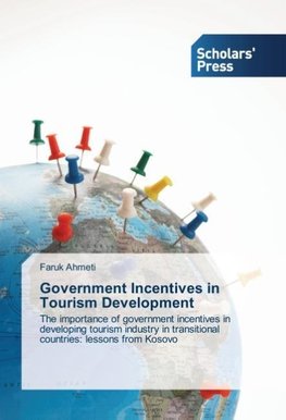 Government Incentives in Tourism Development