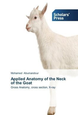 Applied Anatomy of the Neck of the Goat