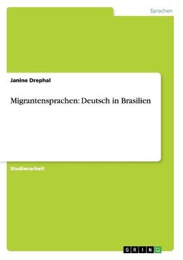 Migrantensprachen: Deutsch in Brasilien