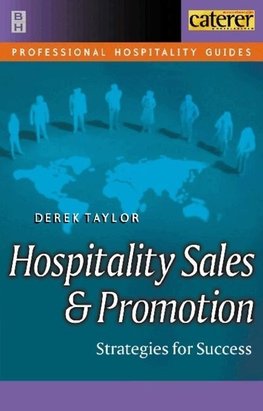 Taylor, D: Hospitality Sales and Promotion