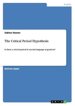 The Critical Period Hypothesis