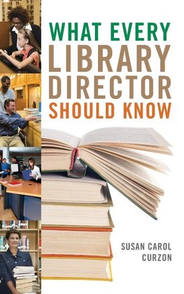 What Every Library Director Should Know