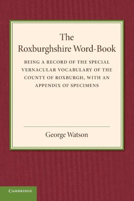 The Roxburghshire Word-Book