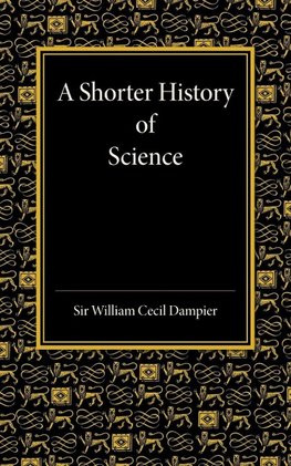 A Shorter History of Science