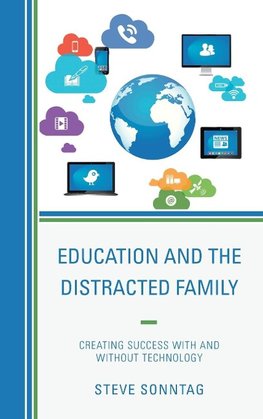 Education and the Distracted Family