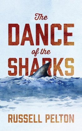 The Dance of the Sharks