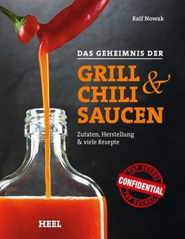 Das Geheimnis der Grill- & Chilisaucen