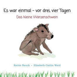 Es war einmal - vor drei, vier Tagen