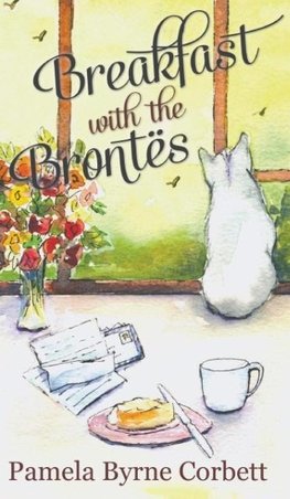 Breakfast with the Brontes