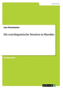 Die soziolinguistische Situation in Marokko