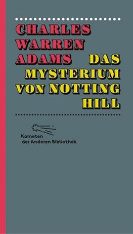 Das Mysterium von Notting Hill