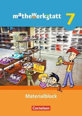 mathewerkstatt 7. Schuljahr. Materialblock. Mittlerer Schulabschluss - Allgemeine Ausgabe