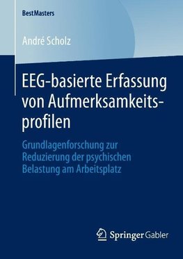 EEG-basierte Erfassung von Aufmerksamkeitsprofilen