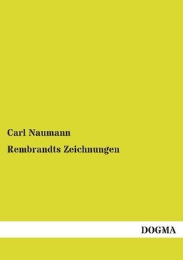 Rembrandts Zeichnungen