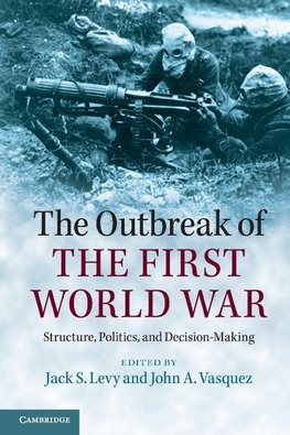 Levy, J: Outbreak of the First World War