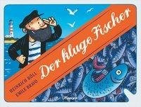 Der kluge Fischer