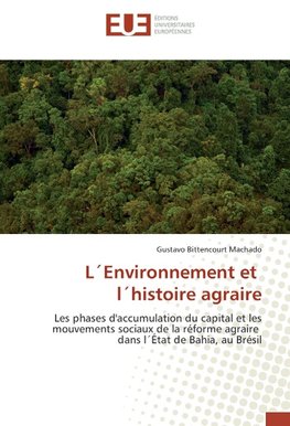 L´Environnement et l´histoire agraire