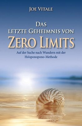 Das letzte Geheimnis von "Zero Limits"