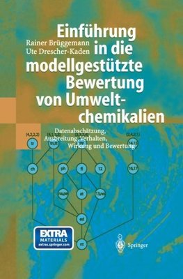 Einführung in die modellgestützte Bewertung von Umweltchemikalien