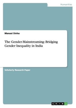 The Gender-Mainstreaming: Bridging Gender Inequality in India