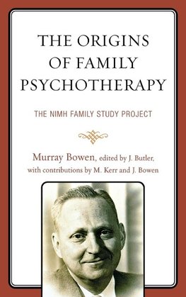 Origins of Family Psychotherapy