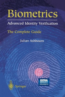 Biometrics: Advanced Identity Verification