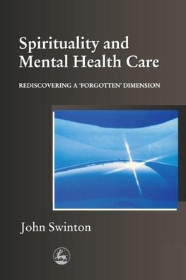 Spirituality in Mental Health Care