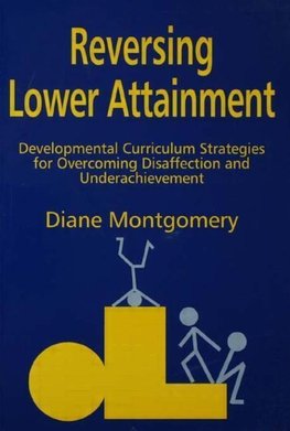 Montgomery, D: Reversing Lower Attainment