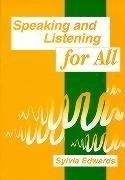 Edwards, S: Speaking & Listening for All