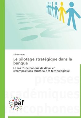 Le pilotage stratégique dans la banque