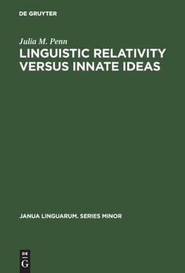 Linguistic Relativity versus Innate Ideas