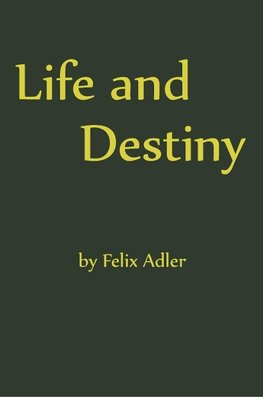 Life and Destiny