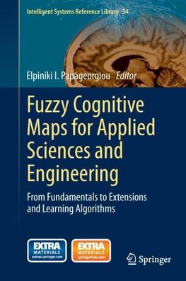 Fuzzy Cognitive Maps for Applied Sciences and Engineering