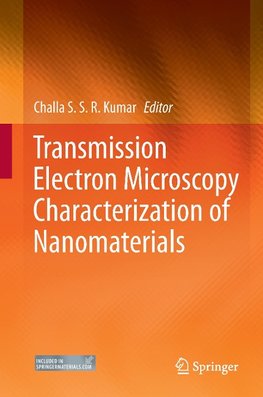 Transmission Electron Microscopy Characterization of Nanomaterials