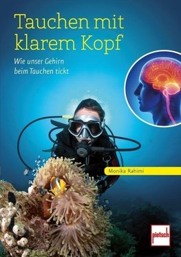 Rahimi, M: Tauchen mit klarem Kopf