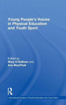 Young People's Voices in Physical Education and Youth Sport