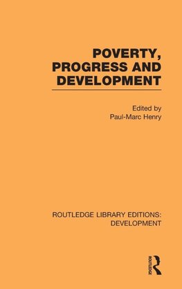 Poverty, Progress and Development