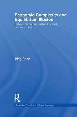 Chen, P: Economic Complexity and Equilibrium Illusion